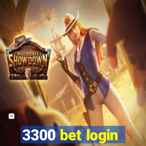 3300 bet login